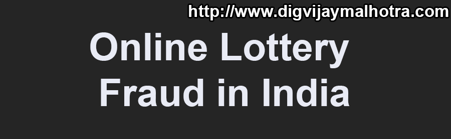 Online Lottery Fraud in India