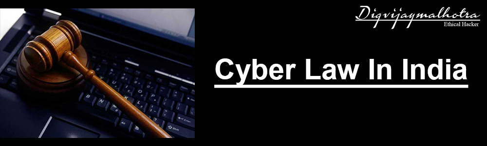 Cyber Law In India